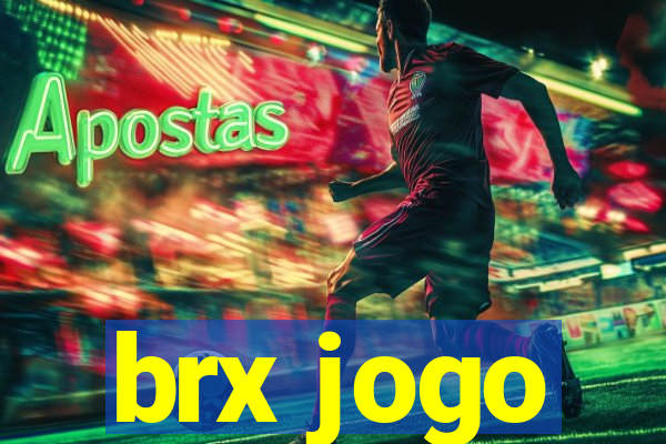 brx jogo